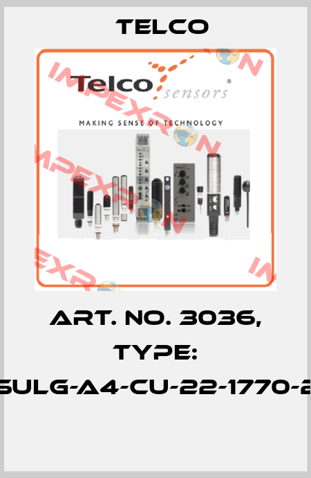 Art. No. 3036, Type: SULG-A4-CU-22-1770-2  Telco