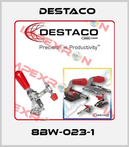8BW-023-1  Destaco