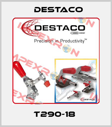 T290-18  Destaco