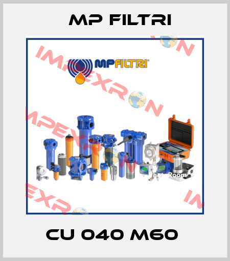 CU 040 M60  MP Filtri