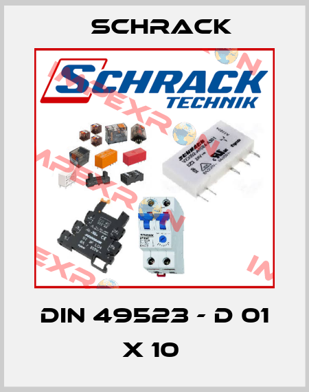 DIN 49523 - D 01 X 10  Schrack