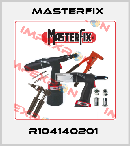 R104140201  Masterfix