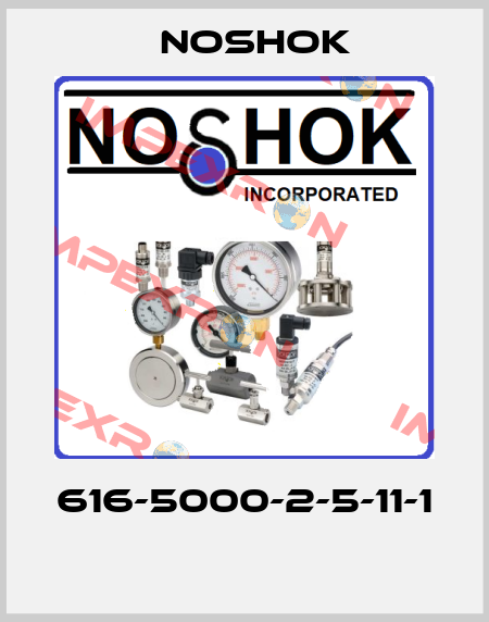 616-5000-2-5-11-1  Noshok