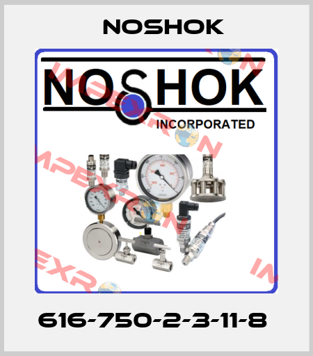 616-750-2-3-11-8  Noshok