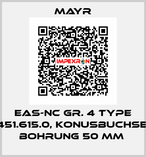 EAS-NC GR. 4 TYPE 451.615.0, KONUSBUCHSE, BOHRUNG 50 MM  Mayr
