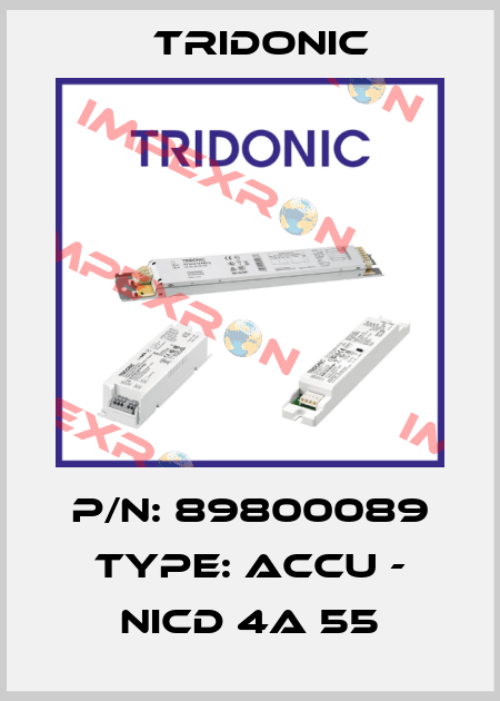 P/N: 89800089 Type: ACCU - NICD 4A 55 Tridonic