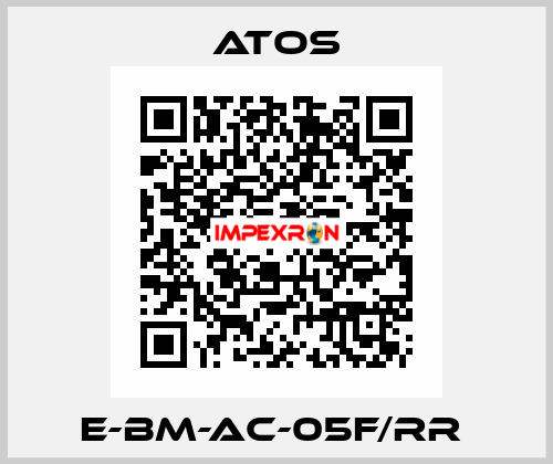 E-BM-AC-05F/RR  Atos