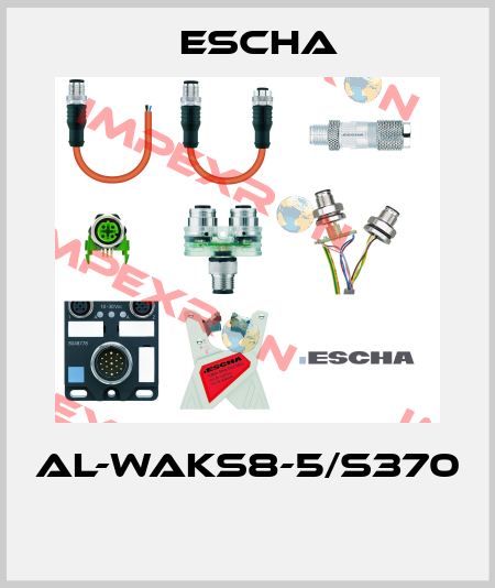 AL-WAKS8-5/S370  Escha