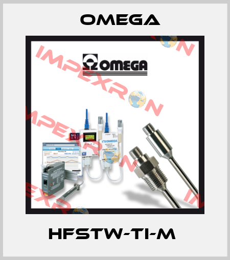 HFSTW-TI-M  Omega