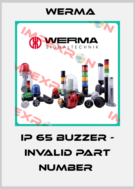 IP 65 BUZZER - invalid part number  Werma