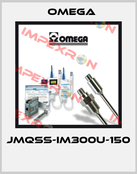 JMQSS-IM300U-150  Omega