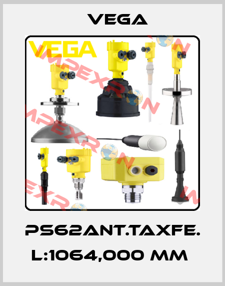 PS62ANT.TAXFE.  L:1064,000 mm  Vega