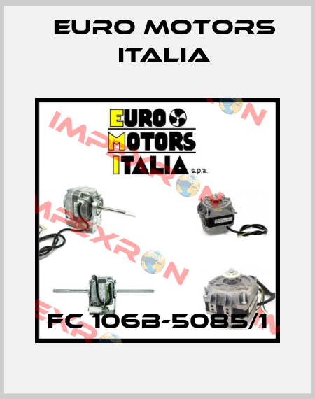 FC 106B-5085/1 Euro Motors Italia