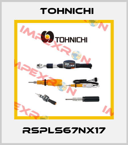 RSPLS67NX17 Tohnichi