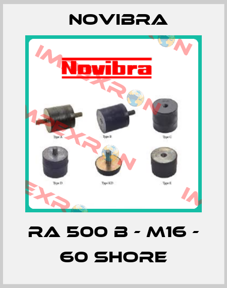 RA 500 B - M16 - 60 shore Novibra