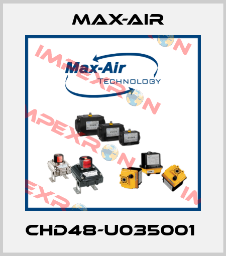 CHD48-U035001  Max-Air