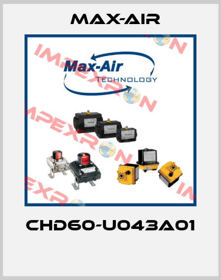 CHD60-U043A01  Max-Air