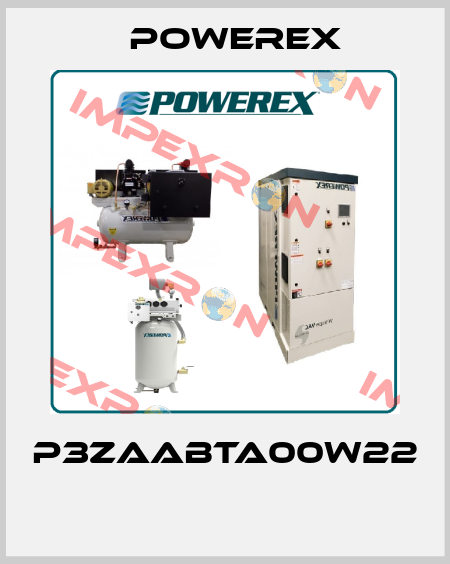 P3ZAABTA00W22   Powerex
