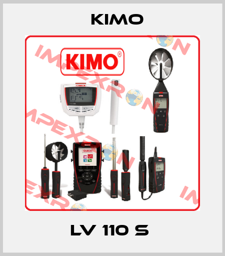 LV 110 S  KIMO