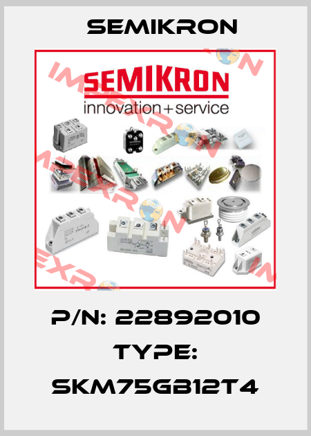 P/N: 22892010 Type: SKM75GB12T4 Semikron
