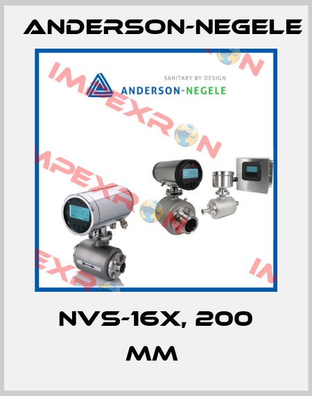 NVS-16X, 200 MM  Anderson-Negele