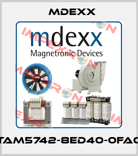 TAM5742-8ED40-0FA0 Mdexx