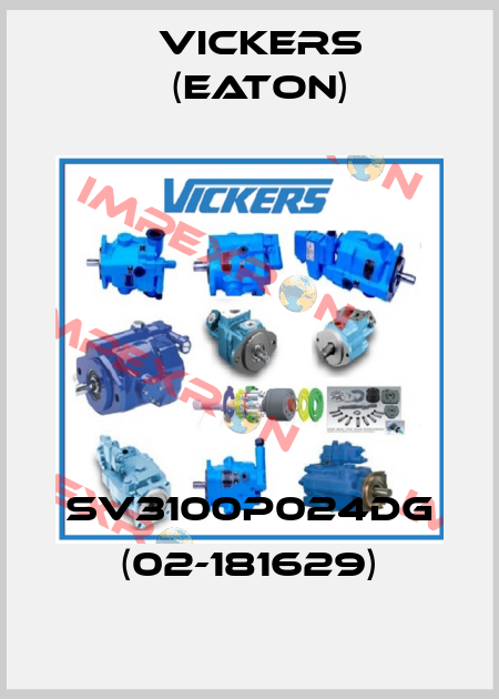 SV3100P024DG (02-181629) Vickers (Eaton)