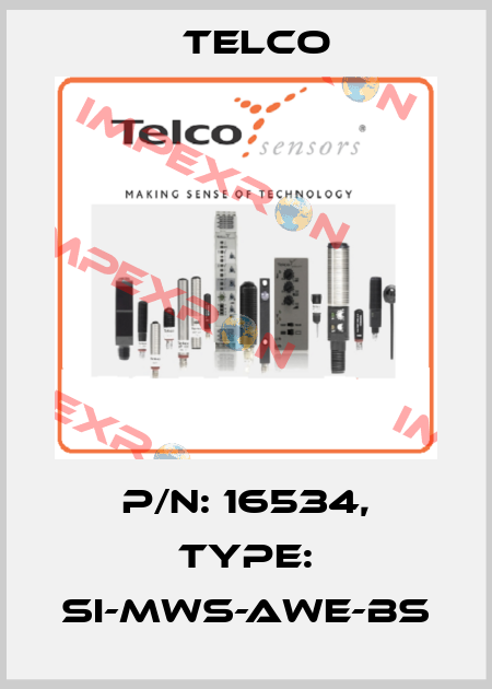 p/n: 16534, Type: SI-MWS-AWE-BS Telco
