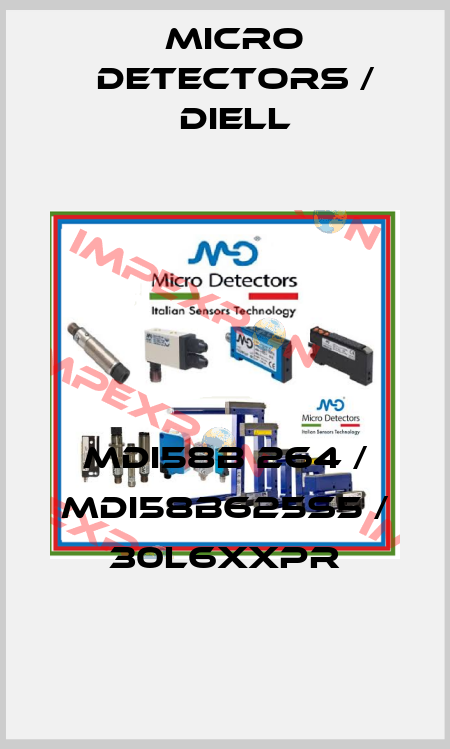 MDI58B 264 / MDI58B625S5 / 30L6XXPR
 Micro Detectors / Diell