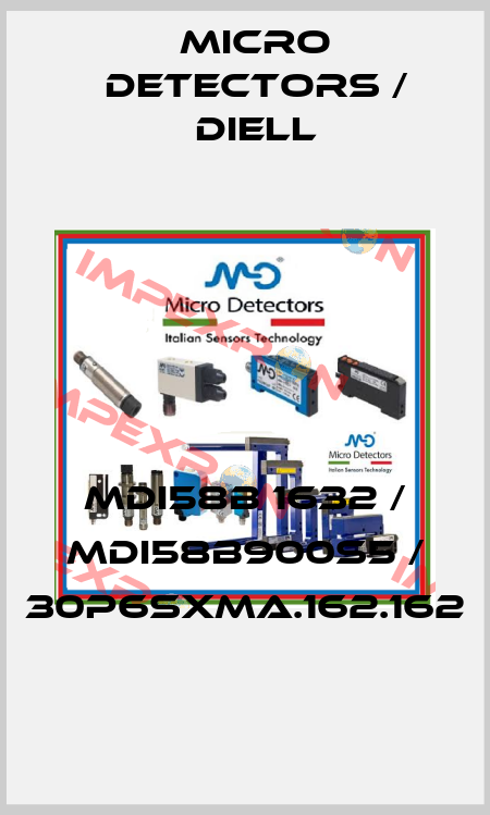 MDI58B 1632 / MDI58B900S5 / 30P6SXMA.162.162
 Micro Detectors / Diell