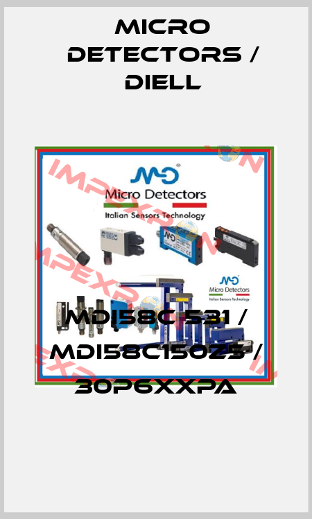 MDI58C 531 / MDI58C150Z5 / 30P6XXPA
 Micro Detectors / Diell
