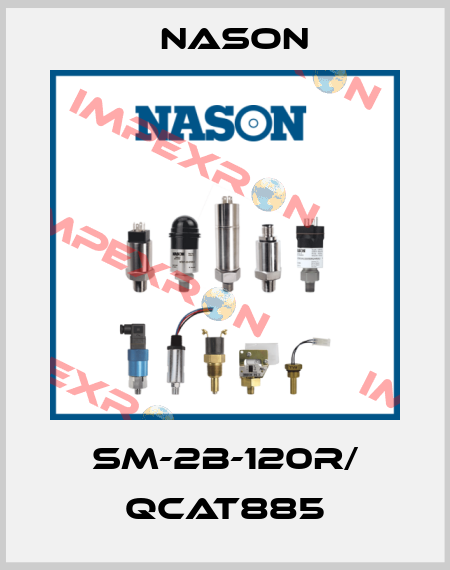 SM-2B-120R/ QCAT885 Nason