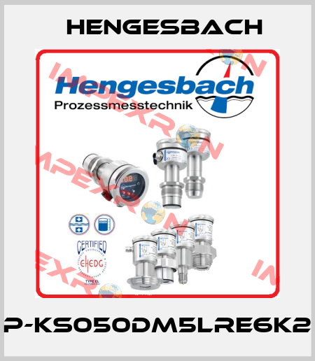 P-KS050DM5LRe6K2 Hengesbach