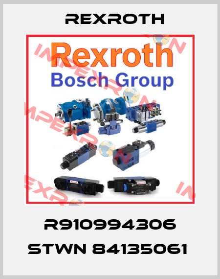 R910994306 STWN 84135061  Rexroth