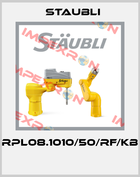 RPL08.1010/50/RF/KB  Staubli