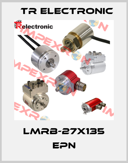 LMRB-27x135 EPN TR Electronic