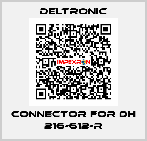 connector for DH 216-612-R Deltronic