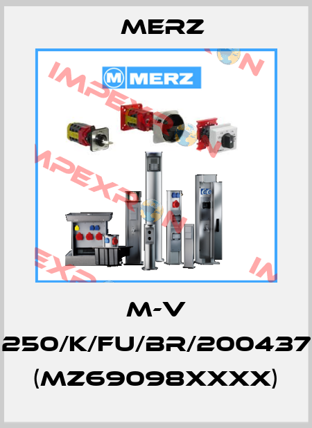 M-V 250/K/FU/BR/200437 (MZ69098xxxx) Merz