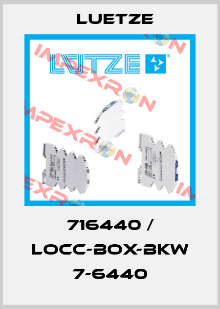 716440 / LOCC-BOX-BKW 7-6440 Luetze
