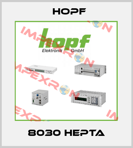 8030 HEPTA Hopf