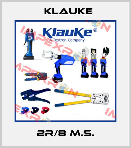 2R/8 m.S. Klauke