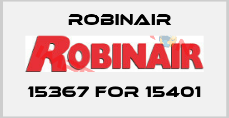 15367 for 15401 Robinair