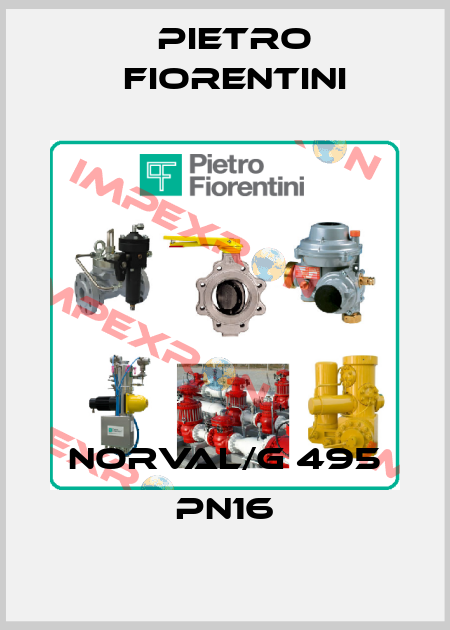 NORVAL/G 495 PN16 Pietro Fiorentini