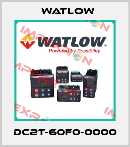 DC2T-60F0-0000 Watlow