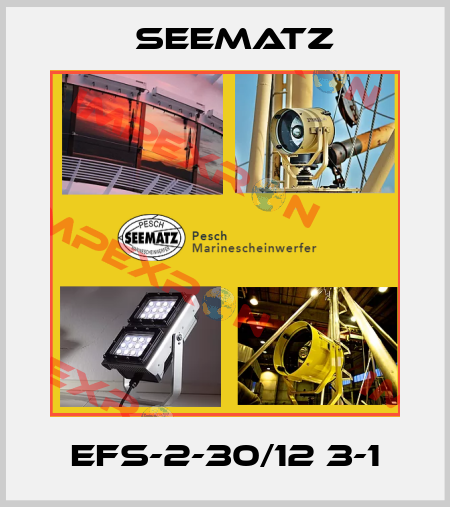 EFS-2-30/12 3-1 Seematz