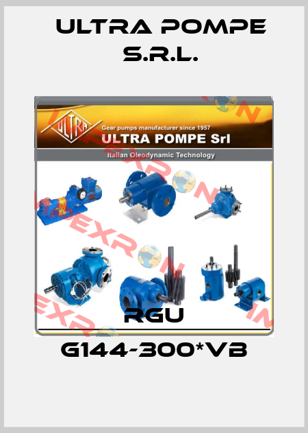 RGU G144-300*VB Ultra Pompe S.r.l.