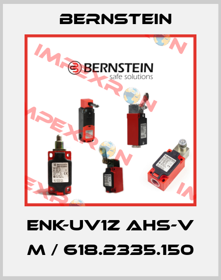 ENK-UV1Z AHS-V M / 618.2335.150 Bernstein