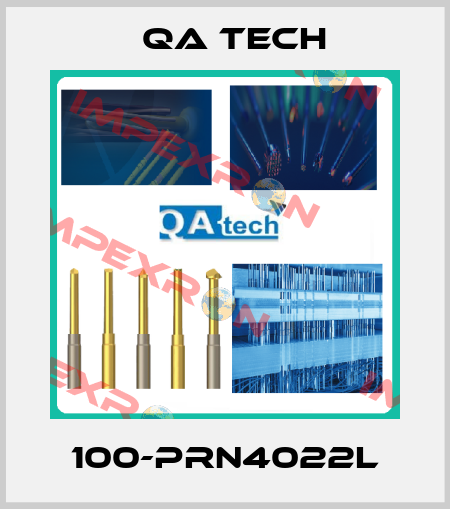100-PRN4022L QA Tech