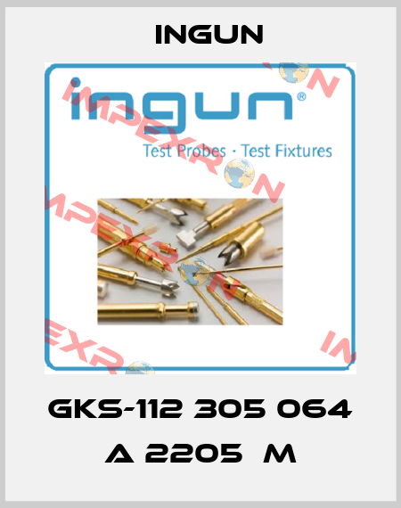 GKS-112 305 064 A 2205  M Ingun