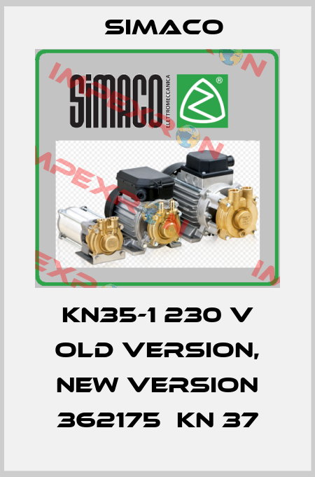 KN35-1 230 V old version, new version 362175  KN 37 Simaco